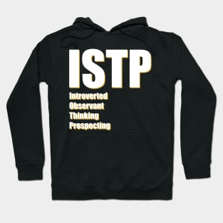 ISTP The Virtuoso MBTI types 13B Myers Briggs personality Hoodie